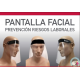 PANTALLA FACIAL